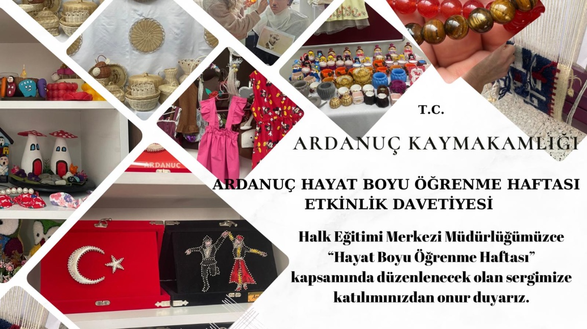 ARDANUÇ HAYAT BOYU ÖĞRENME HAFTASI ETKİNLİK DUYURUSU